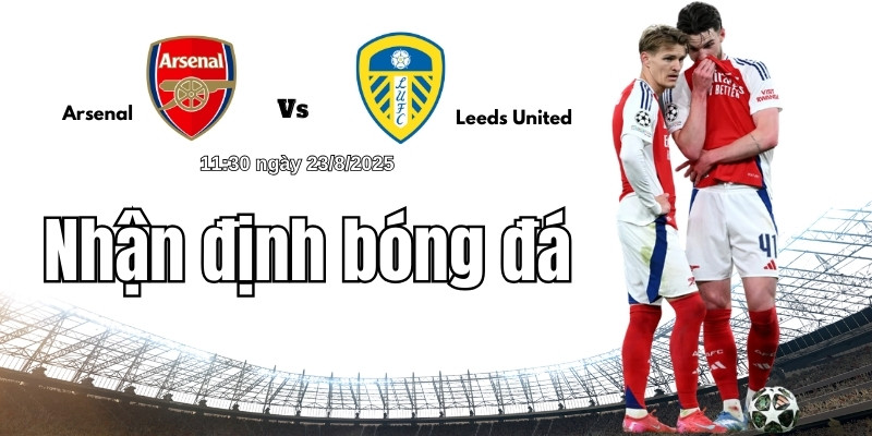 Lịch sử đối đầu Arsenal vs Leeds United